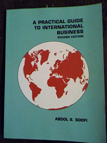 9780963048615: Title: A Practical Guide to International Business