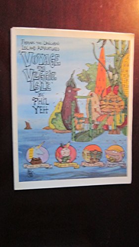 Stock image for FRANK THE UNICORN'S ISLAND ADVENTURES VOYAGE TO VEGGIE ISLE for sale by Artis Books & Antiques