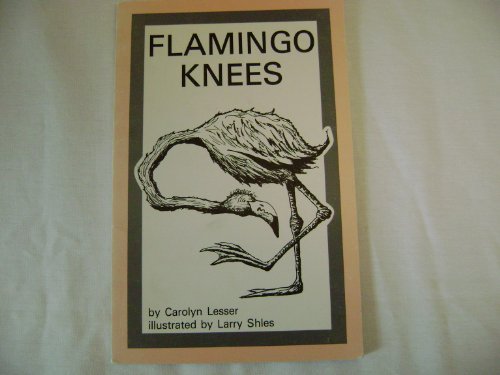 Beispielbild fr Flamingo Knees zum Verkauf von ABC Books
