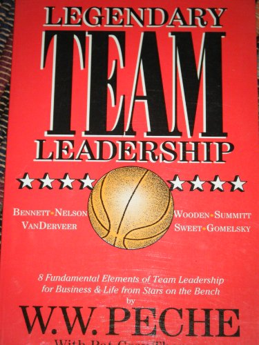 Beispielbild fr Legendary Team Leadership zum Verkauf von Better World Books