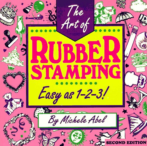 9780963075628: Art of Rubber Stamping: Easy as 1-2-3