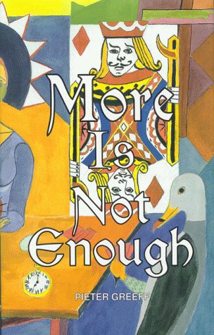 More is Not Enough