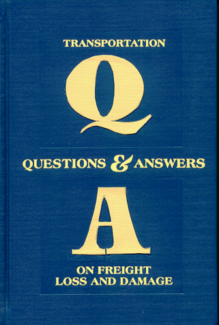 Transportation Questions & Answers on Freight Loss and Damage (9780963079787) by Barrett, Colin