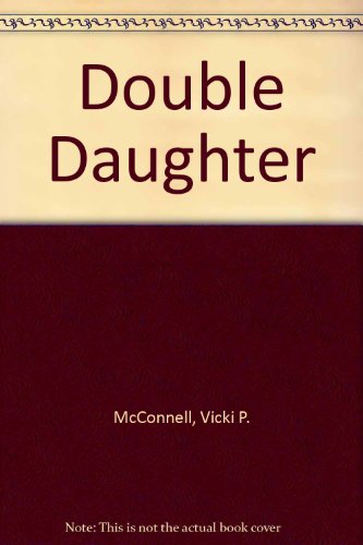 Imagen de archivo de Double Daughter a la venta por Adagio Books