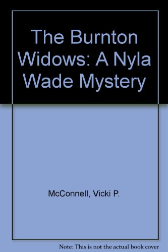 9780963082275: The Burnton Widows: A Nyla Wade Mystery