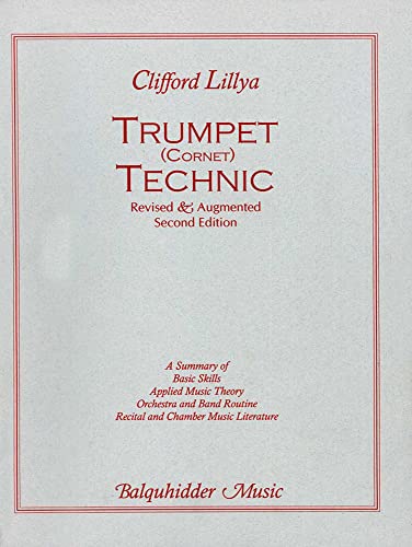 Beispielbild fr Trumpet Technic (Revised and Augmented Second Edition) zum Verkauf von Chaparral Books
