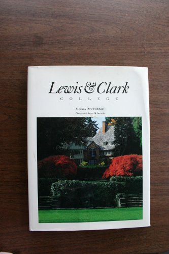 Imagen de archivo de Lewis and Clark College a la venta por Better World Books: West