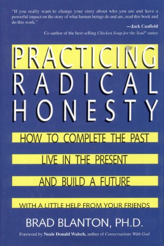 Stock image for Practicing Radical Honesty for sale by ThriftBooks-Dallas
