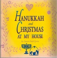 Beispielbild fr Hanukkah and Christmas at My House zum Verkauf von Wonder Book