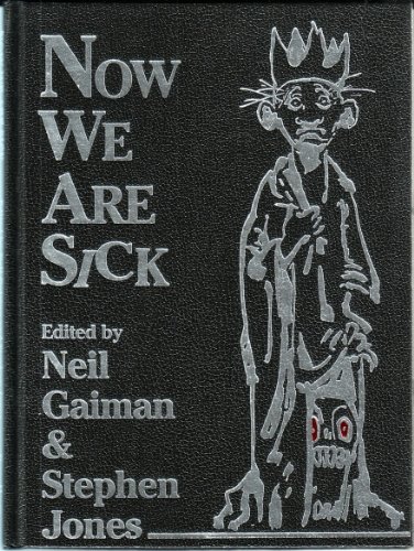9780963094414: Now We Are Sick: An Anthology of Nasty Verse
