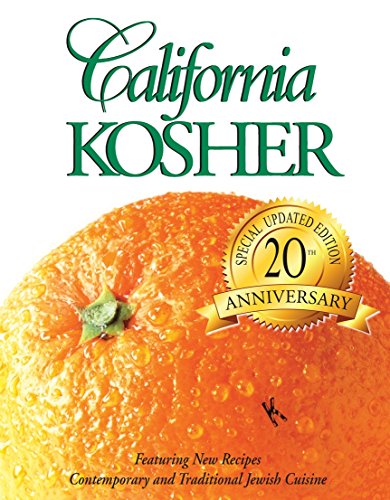 Beispielbild fr California Kosher: Contemporary and Traditional Jewish Cuisine zum Verkauf von SecondSale