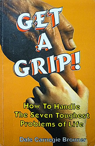 Imagen de archivo de Get a Grip a la venta por ThriftBooks-Dallas