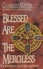 Beispielbild fr Blessed Are The Merciless (A Lucas Holt Mystery) zum Verkauf von Wonder Book