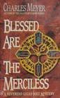 Imagen de archivo de Blessed Are The Merciless (A Lucas Holt Mystery) a la venta por Wonder Book
