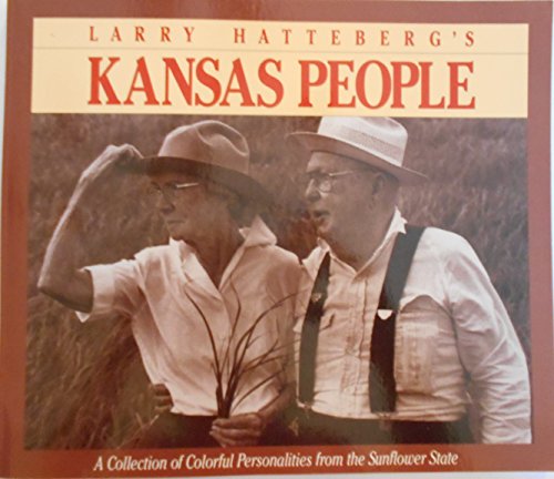 Beispielbild fr Larry Hatteberg's Kansas People zum Verkauf von Wonder Book