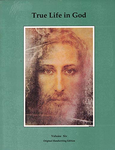 Imagen de archivo de True Life in God, Vol. 6 a la venta por Wonder Book