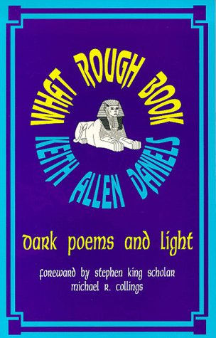 Beispielbild fr What Rough Book: Dark Poems and Light zum Verkauf von Robinson Street Books, IOBA