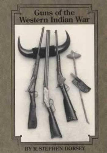 Stock image for Guns of the Western Indian war for sale by Hafa Adai Books