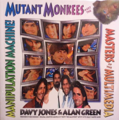 9780963123510: Mutant Monkees Meet the Masters of the Multi-Media Manipulation Machine!