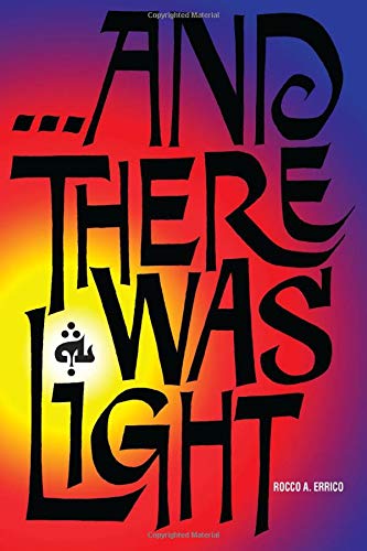 Stock image for And There Was Light for sale by Better World Books
