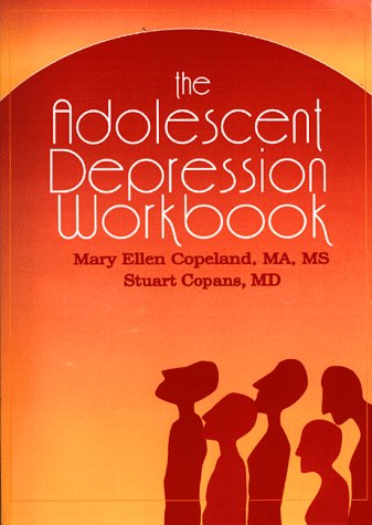 Stock image for The Adolescent Depression Workbook for sale by Housing Works Online Bookstore