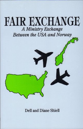 Stock image for Fair exchange: A ministry exchange between the USA and Norway for sale by Wonder Book