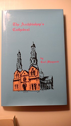 Imagen de archivo de The Archbishop's Cathedral a la venta por Books From California