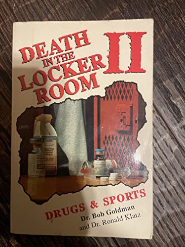 Stock image for Death in the Locker Room II: Drugs and Sports for sale by SecondSale
