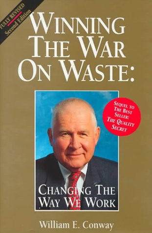 Stock image for Winning the War on Waste: Changing the Way We Work for sale by Wonder Book