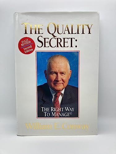 Imagen de archivo de The Quality Secret: The Right Way to Manage a la venta por SecondSale