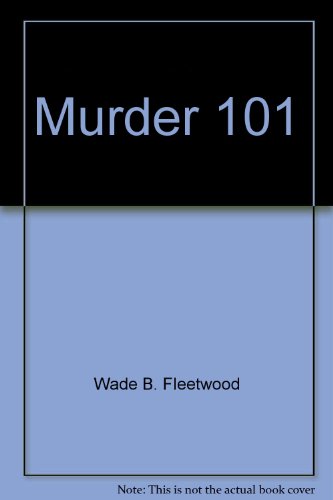 Stock image for Murder 101 for sale by NWJbooks