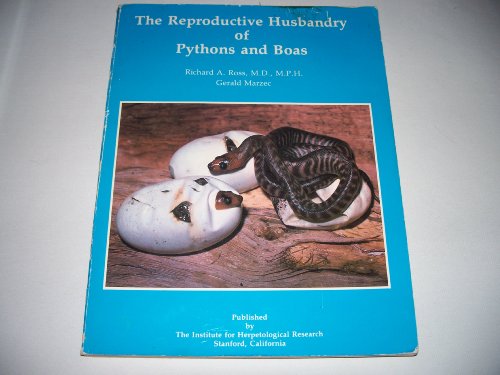 Imagen de archivo de The Reproductive Husbandry of Pythons and Boas a la venta por Books Unplugged