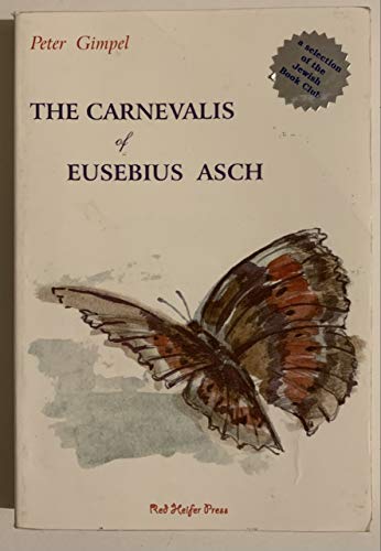 Stock image for The Carnevalis of Eusebius Asch for sale by Books From California