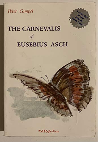 The Carnevalis of Eusebius Asch