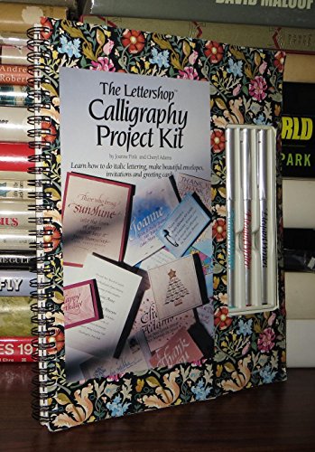 9780963153210: The Lettershop Calligraphy Project Kit