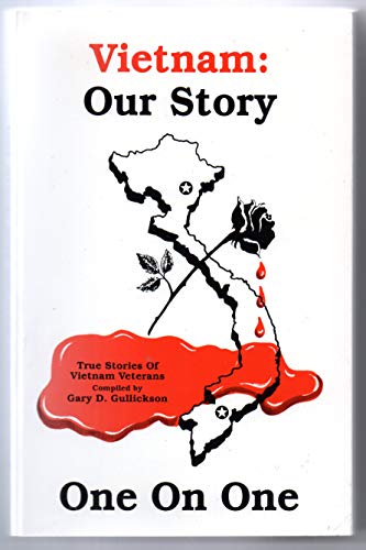 Imagen de archivo de Vietnam - Our Story - One on One a la venta por Your Online Bookstore