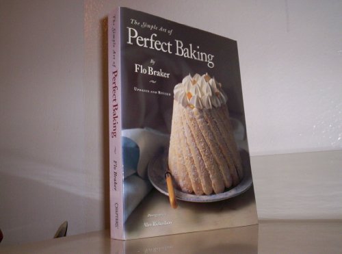 Beispielbild fr The Simple Art of Perfect Baking zum Verkauf von 2nd Life Books