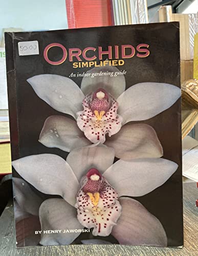 Beispielbild fr Orchids Simplified zum Verkauf von Better World Books