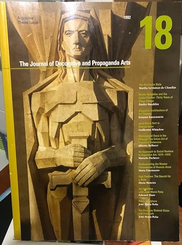 The Journal of Decorative and Propaganda Arts, Number 18, 1992, Argentine Theme Issue