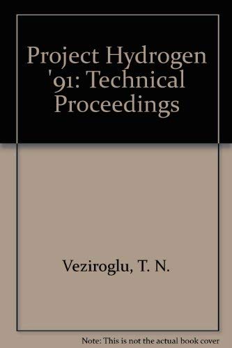 Stock image for Project Hydrogen '91: Technical Proceedings for sale by Veronica's Books