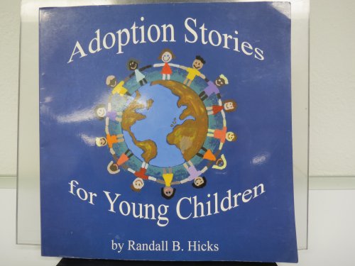 Stock image for Adoption Stories for Young Children for sale by Wonder Book