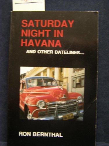 Imagen de archivo de Saturday Night in Havana a la venta por The Yard Sale Store