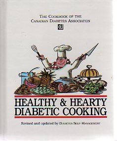 Stock image for Healthy and Hearty Diabetic Cooking for sale by Thomas F. Pesce'