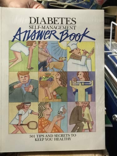 Stock image for Diabetes Self-Management Answer Book: 501 Tips and Secrets to Keep You Healthy for sale by ThriftBooks-Atlanta