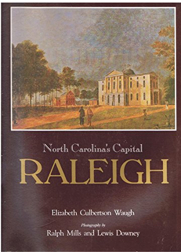 Stock image for North Carolina's capital, Raleigh for sale by ThriftBooks-Atlanta