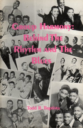 9780963172259: Group Harmony: Behind the Rhythm & the Blues