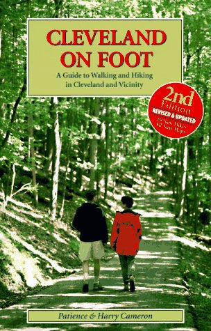 9780963173898: Cleveland on Foot: A Guide to Walking and Hiking in Cleveland and Vicinity