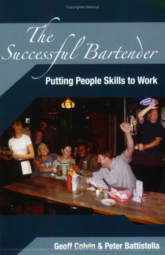 Beispielbild fr The Successful Bartender: Putting People Skills to Work zum Verkauf von Better World Books