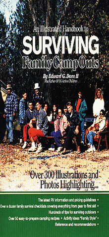 9780963180612: An Illustrated Handbook to Surviving Family Camp Outs