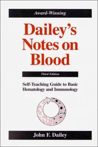 9780963181947: Dailey's Notes on Blood